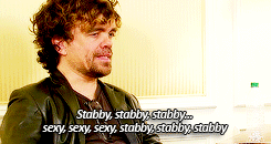 Peter Dinklage stabby sexy stabby gif